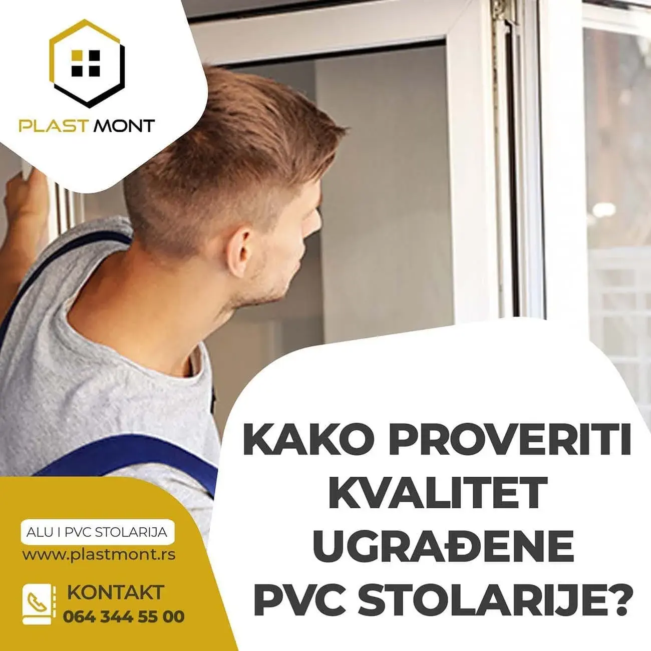 Provera kvaliteta ugrađenog PVC prozora
